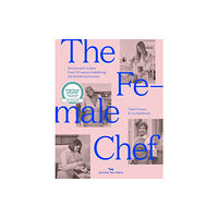 Hoxton Mini Press The Female Chef (inbunden, eng)