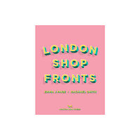 Hoxton Mini Press London Shopfronts (inbunden, eng)