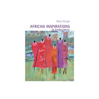 Batsford Ltd African Inspirations in Embroidery (häftad, eng)