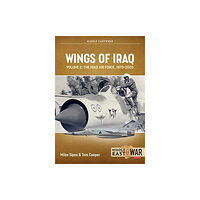 Helion & Company Wings of Iraq Volume 2 (häftad, eng)