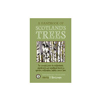 Saraband A Handbook of Scotland's Trees (häftad, eng)