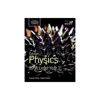 Illuminate Publishing Eduqas Physics for A Level Year 2: Student Book (häftad, eng)