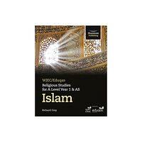 Illuminate Publishing WJEC/Eduqas Religious Studies for A Level Year 1 & AS - Islam (häftad, eng)