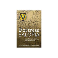 Helion & Company Fortress Salopia (inbunden, eng)