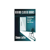 Chronos Publishing Behind Closed Doors (häftad, eng)