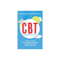 Icon Books Cognitive Behavioural Therapy (CBT) (häftad, eng)