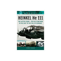 Pen & Sword Books Ltd Heinkel He 111 (häftad, eng)