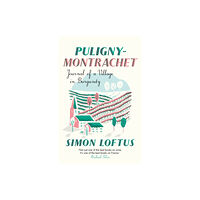 Daunt Books Puligny-Montrachet (häftad, eng)