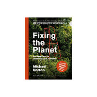 September Publishing Fixing the Planet (häftad, eng)