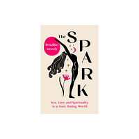 September Publishing The Spark (inbunden, eng)