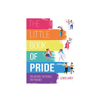 Ryland, Peters & Small Ltd The Little Book of Pride (inbunden, eng)