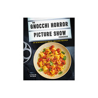 Ryland, Peters & Small Ltd Gnocchi Horror Show Cookbook (inbunden, eng)