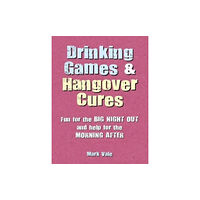 Ryland, Peters & Small Ltd Drinking Games & Hangover Cures (inbunden, eng)