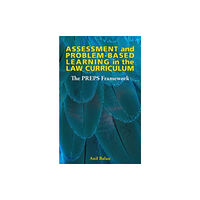 London Publishing Partnership Assessment and Problem-based Learning in the Law Curriculum (häftad, eng)