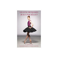 Melbourne Books Built for Ballet (inbunden, eng)