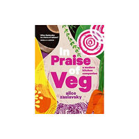 Murdoch Books In Praise of Veg (inbunden, eng)