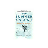 September Publishing Among the Summer Snows (häftad, eng)