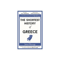 Old Street Publishing The Shortest History of Greece (häftad, eng)