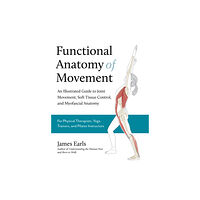 Lotus Publishing Functional Anatomy of Movement (häftad, eng)