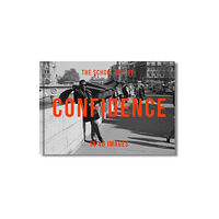 The School of Life Press Confidence in 40 Images (inbunden, eng)