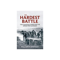 Helion & Company The Hardest Battle (häftad, eng)