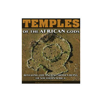 Zulu Planet Publishers Temples of the African Gods (inbunden, eng)