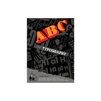 SelfMadeHero The ABC of Typography (inbunden, eng)