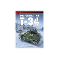 Mortons Media Group Designing the T-34 (häftad, eng)