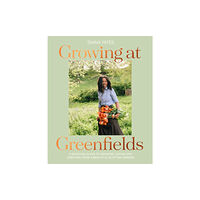 HarperCollins Publishers Growing at Greenfields (inbunden, eng)
