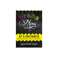 Nick Hern Books Drama Menu at a Distance (häftad, eng)