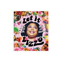 Smith Street Books Let it Lizzo! (inbunden, eng)