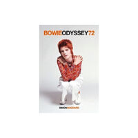 OMNIBUS PRESS Bowie Odyssey 72 (häftad, eng)