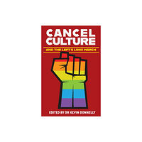 Wilkinson Publishing Cancel Culture and the Left's Long March (häftad, eng)