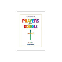 Verite CM Ltd Prayers for Schools (inbunden, eng)