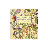 Merlin Unwin Books Wild Flowers of Britain (inbunden, eng)