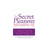 Hay House UK Ltd The Secret Pleasures of Menopause (häftad, eng)