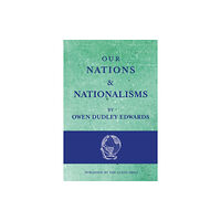 Luath Press Ltd Our Nations and Nationalisms (häftad, eng)