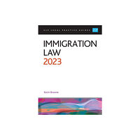 The University of Law Publishing Limited Immigration Law 2023 (häftad, eng)