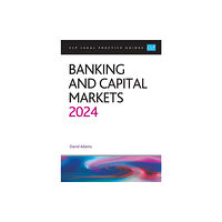 The University of Law Publishing Limited Banking and Capital Markets 2024 (häftad, eng)