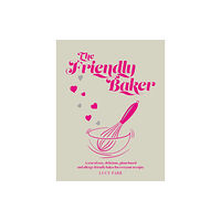 Meze Publishing The Friendly Baker (inbunden, eng)