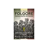 Helion & Company The Italian Folgore Parachute Division (häftad, eng)