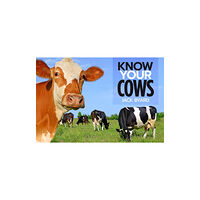 Fox Chapel Publishers International Know Your Cows (häftad, eng)