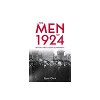 Haus Publishing The Men of 1924 (inbunden, eng)