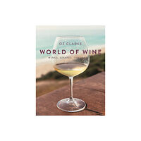 HarperCollins Publishers Oz Clarke's World of Wine (inbunden, eng)