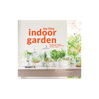 HarperCollins Publishers My Tiny Indoor Garden (inbunden, eng)