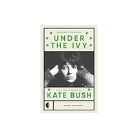 OMNIBUS PRESS Under the Ivy (häftad, eng)