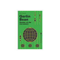 Lawrence & Wishart Ltd Gerlin Bean (häftad, eng)