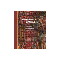 Bloomsbury Publishing PLC Handweaver's Pattern Book (inbunden, eng)