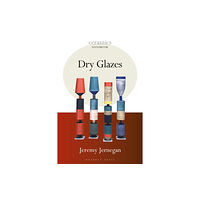 Bloomsbury Publishing PLC Dry Glazes (häftad, eng)
