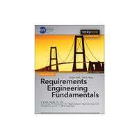 Rocky Nook Requirements Engineering Fundamentals (häftad, eng)